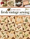Fig Tree Quilts Fresh Vintage Sewing