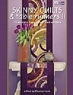 Skinny Quilts and Table Runner