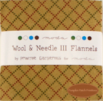 Wool & Needle Flannels III - Charm Pack