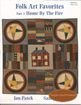 Folk Art Favorites - Part 2 - Home By the Fire